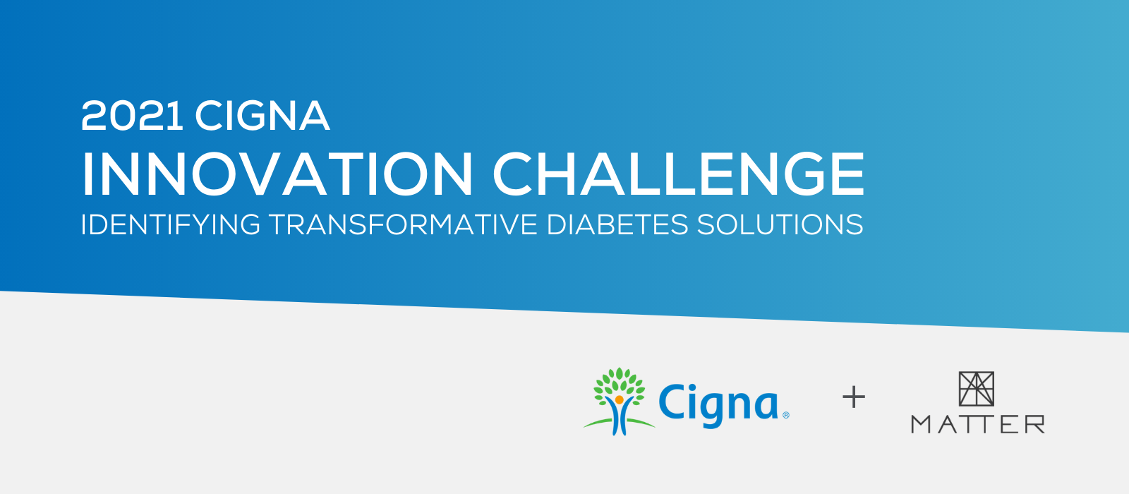 MATTER teams up with Cigna to launch innovation challenge focused on transformational diabetes solutions