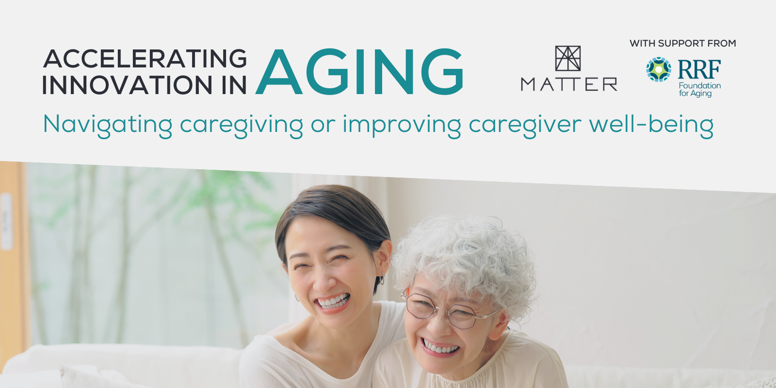 MATTER launches new accelerator to improve caregiving
