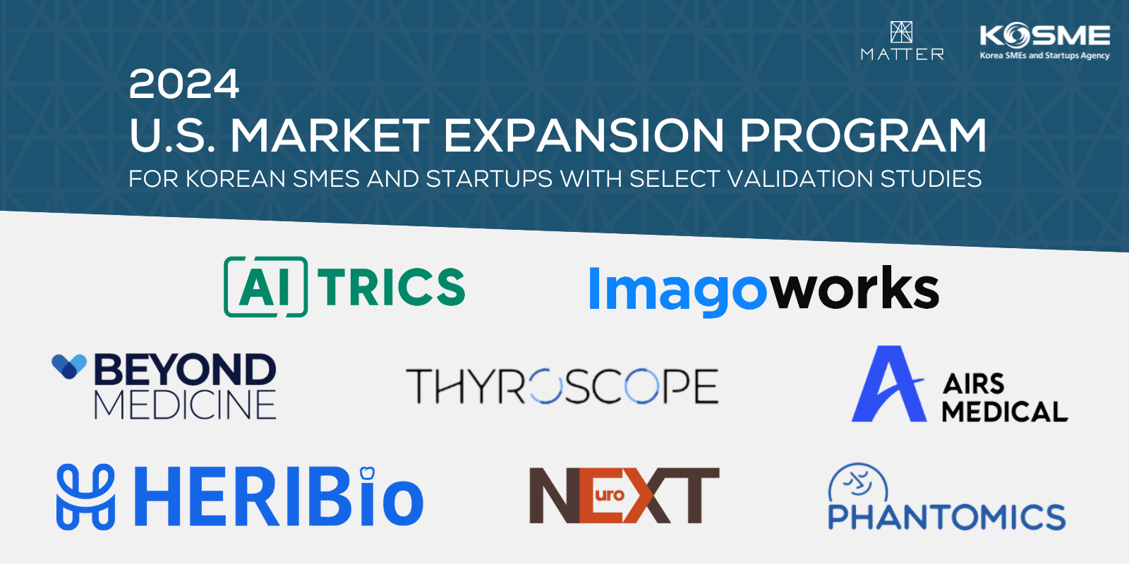 MATTER and KOSME announce cohort for U.S. Market Expansion Program for Korean SMEs and startups with select validation studies