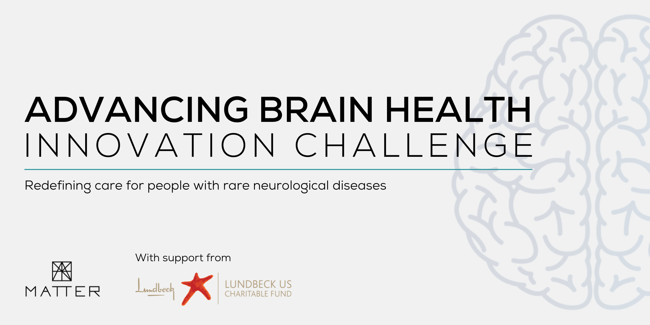 MATTER announces new Advancing Brain Health Innovation Challenge with support from the Lundbeck US Charitable Fund