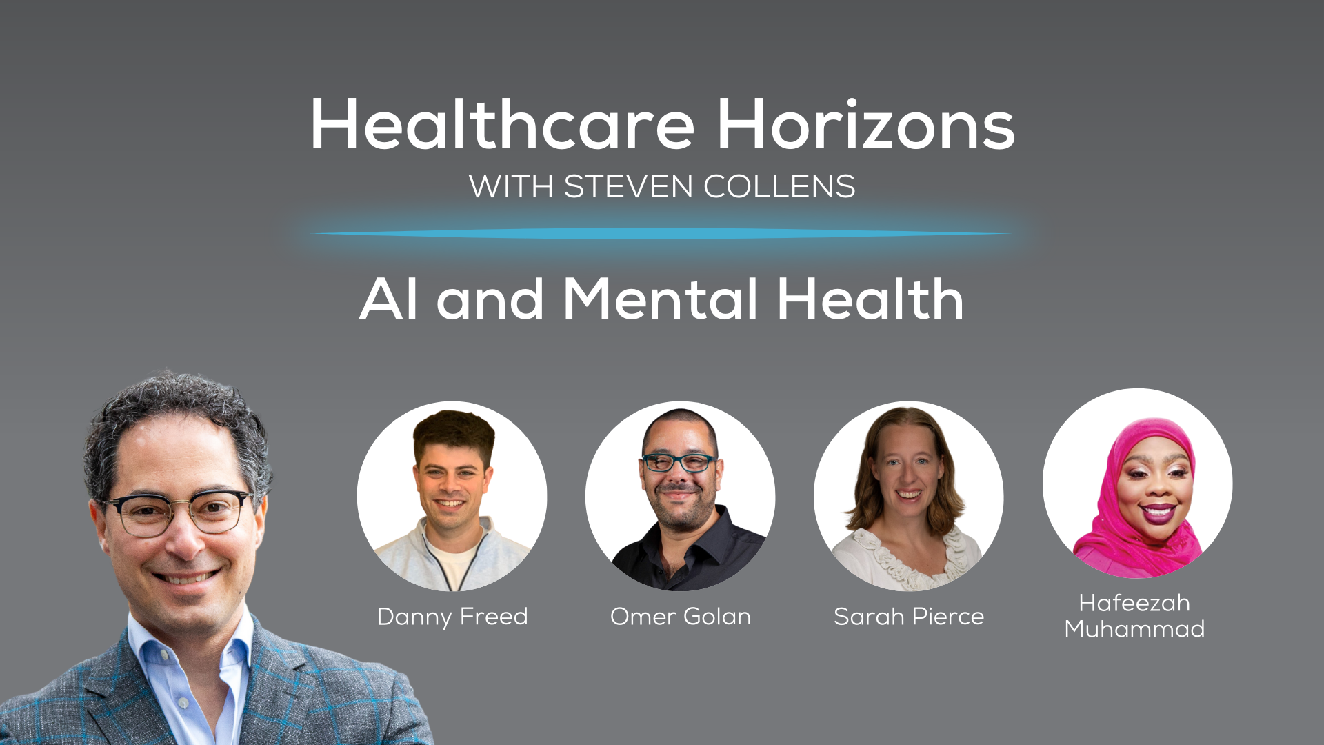 Healthcare Horizons, Season Two Recap: Highlights from Our Mental Health Series