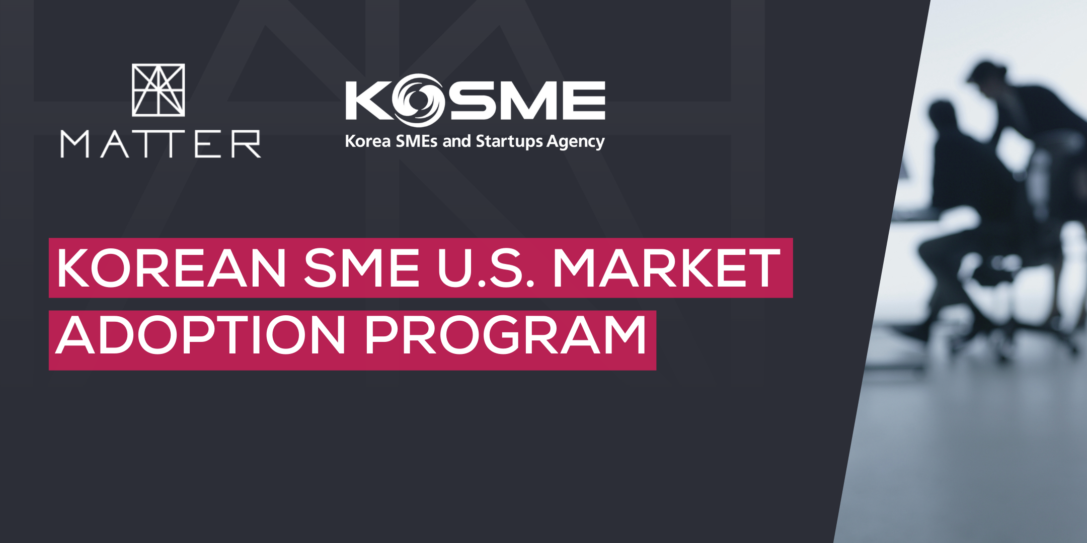 MATTER and KOSME launch innovation program
