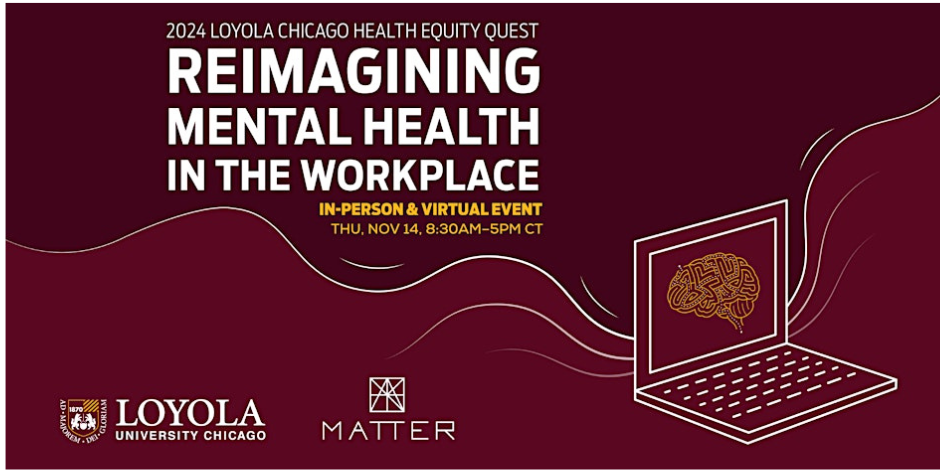 Loyola University Chicago and MATTER announce 2024 Loyola Chicago Health Equity Quest finalists