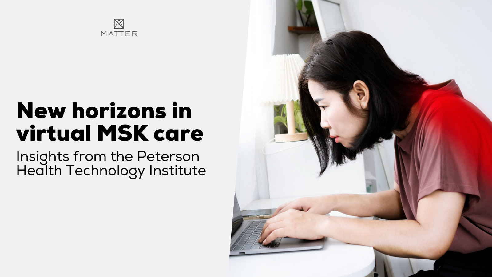 New horizons in virtual MSK Care: Insights from Peterson Health Technology Institute