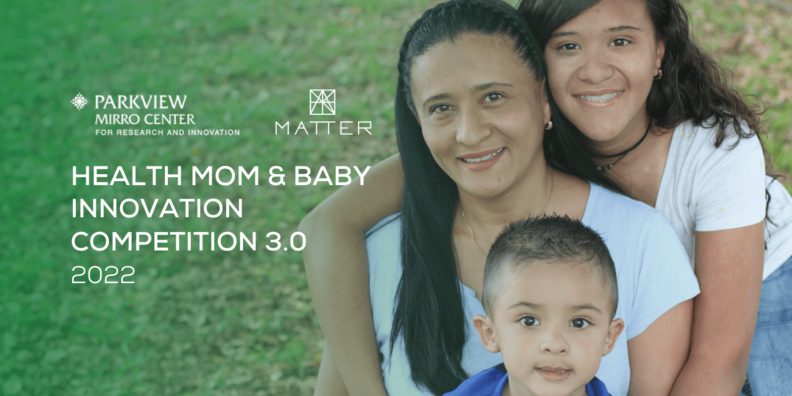 Parkview Health and MATTER announce Healthy Mom and Baby 3.0 Innovation Competition semifinalists