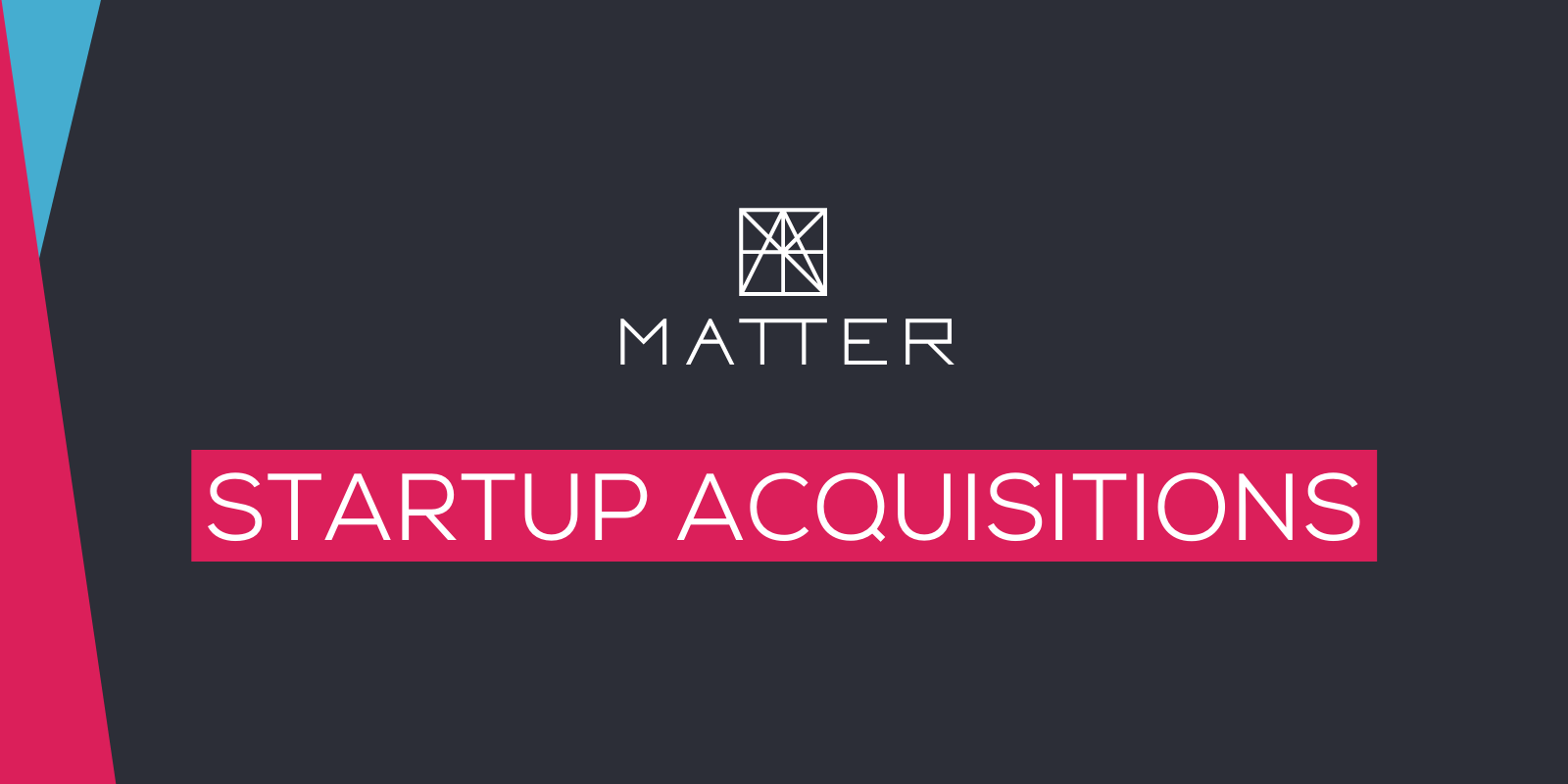 Two MATTER digital health companies acquired