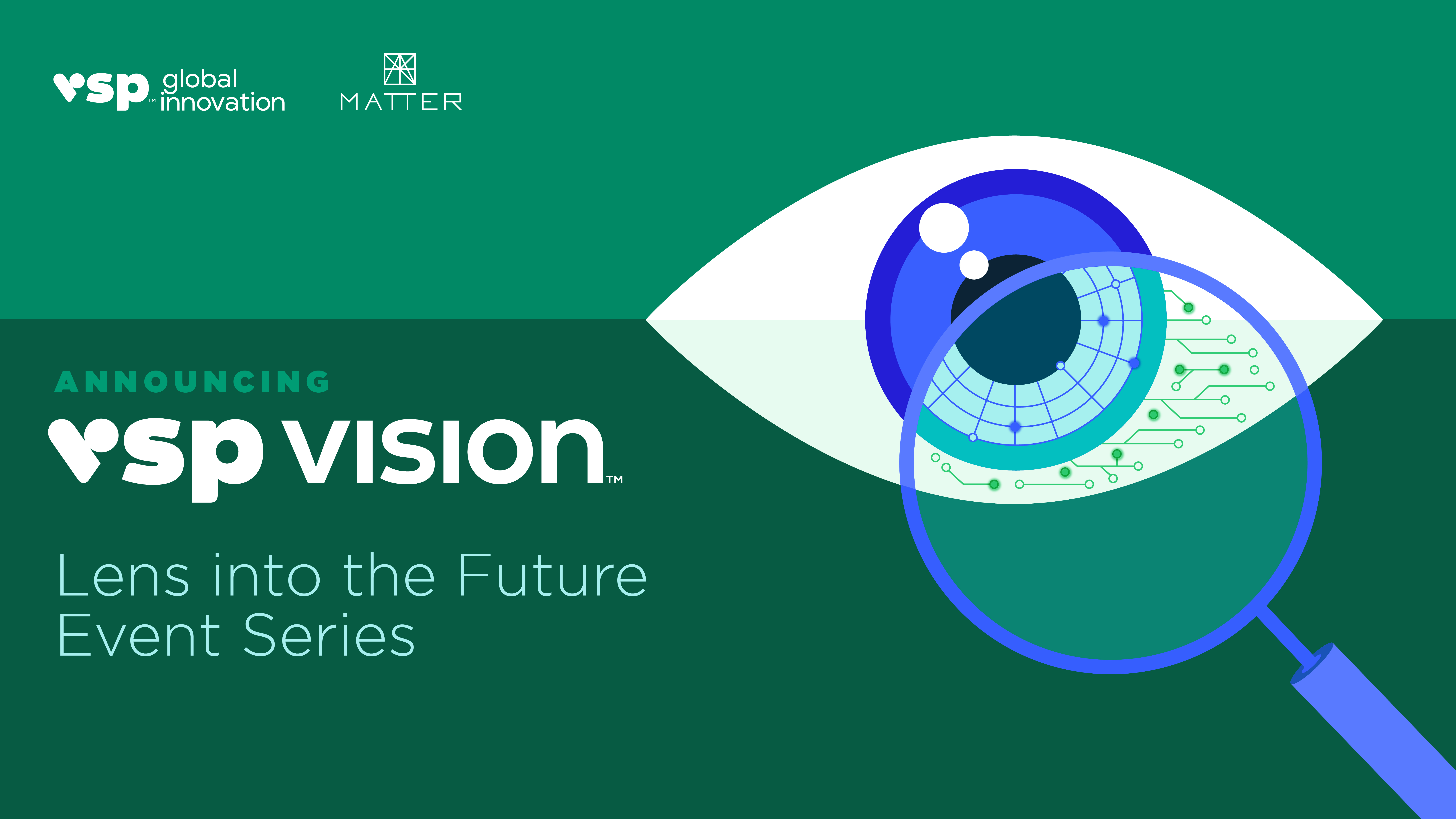 Partner Insights with VSP Vision: Lens Into the Future: Unveiling the Next Wave of Healthcare Innovation