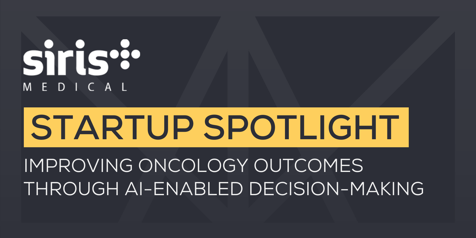 MATTER Startup Spotlight: Siris Medical