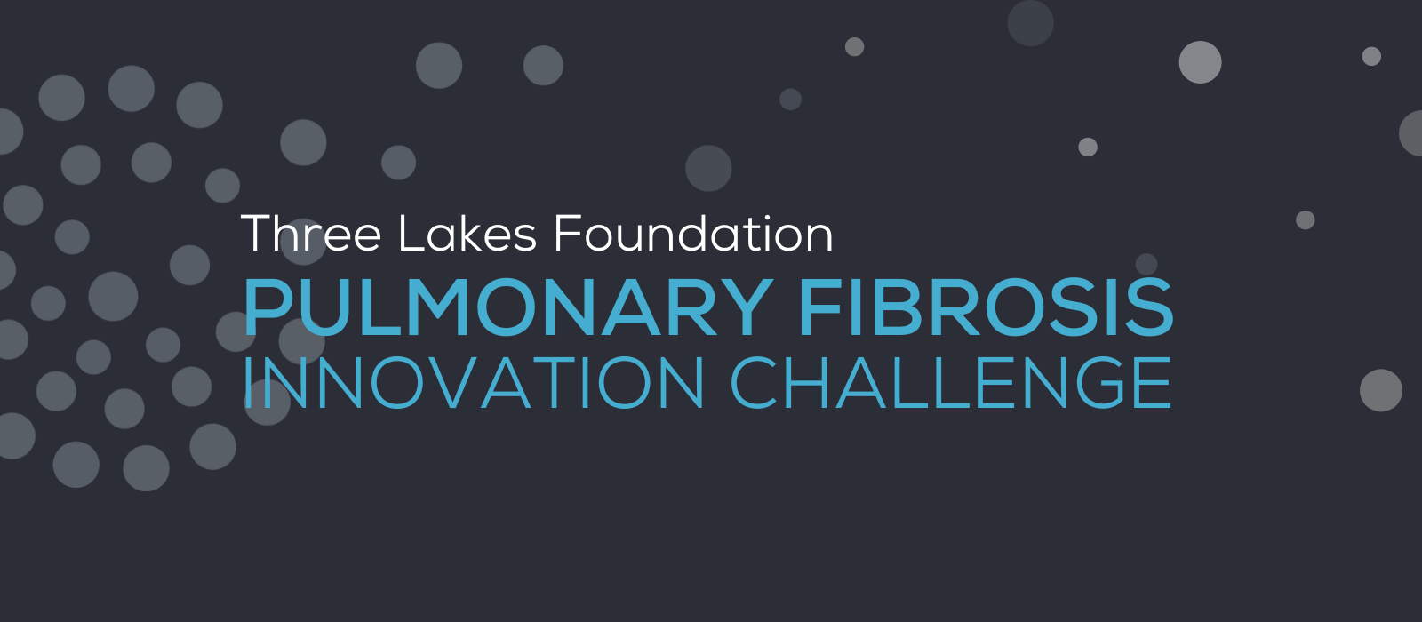 Three Lakes Foundation and MATTER announce collaboration to source solutions for pulmonary fibrosis