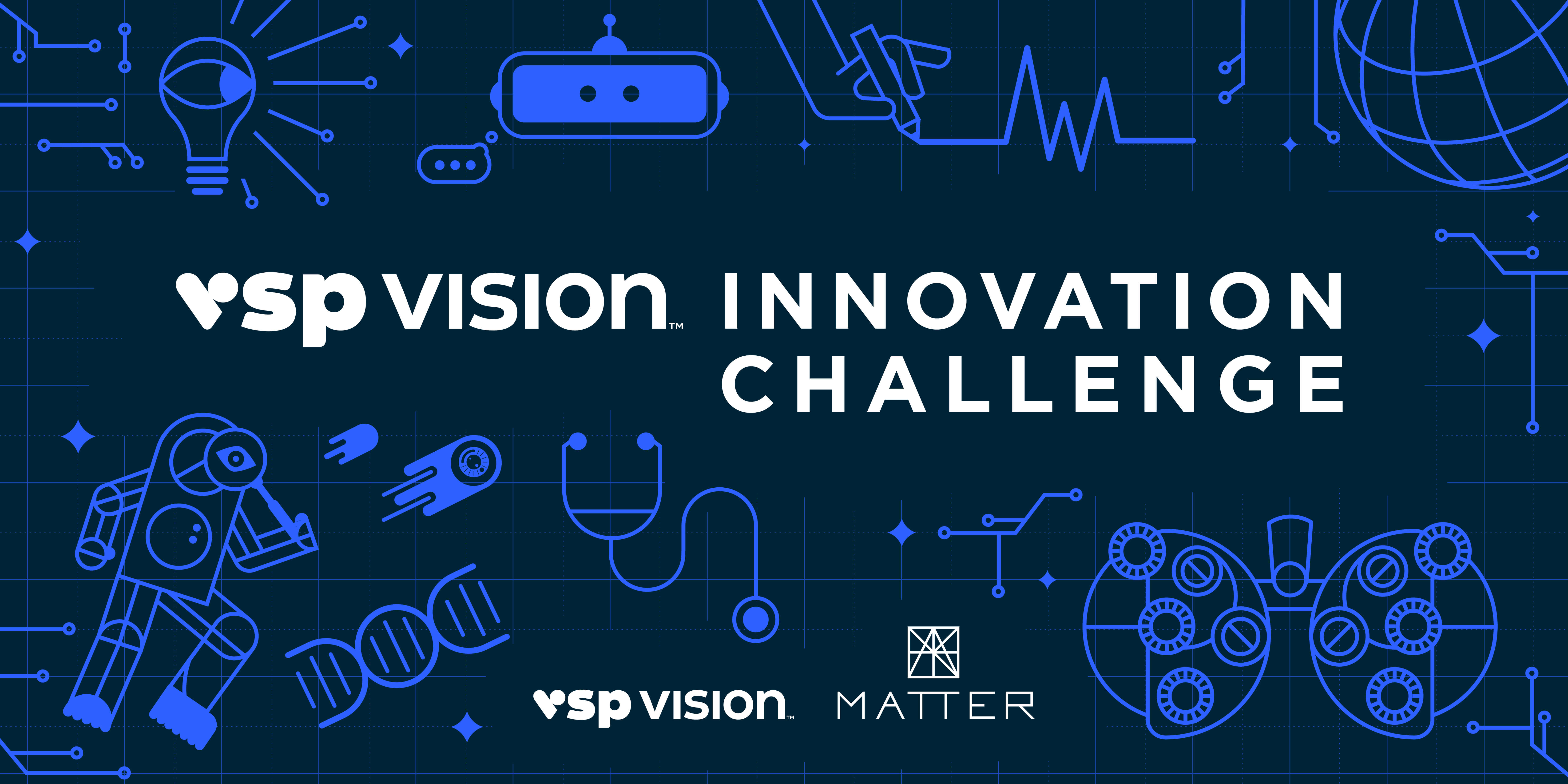 VSP Vision and MATTER Launch First Innovation Challenge